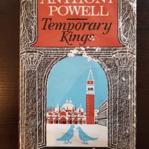 anthony_powell_temporary_kings